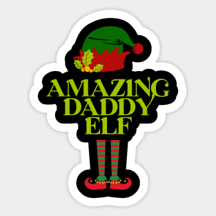 The Amazing Daddy Elf - Christmas Gift For Dad Sticker